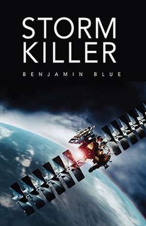 Storm Killer de Benjamin Blue