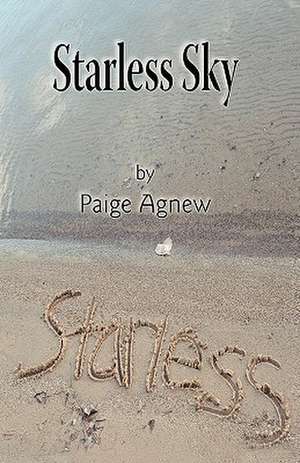 Starless Sky de Agnew Paige Agnew