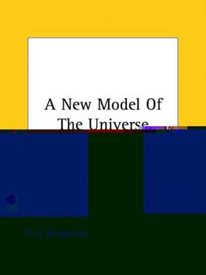 A NEW MODEL OF THE UNIVERSE de P. D. Ouspensky