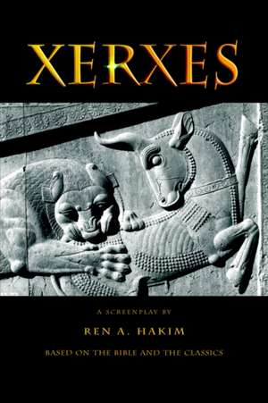 Xerxes de Ren A. Hakim