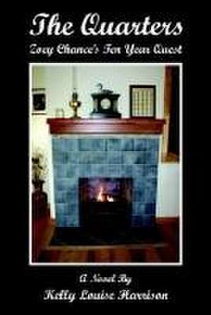 Harrison, K: Quarters