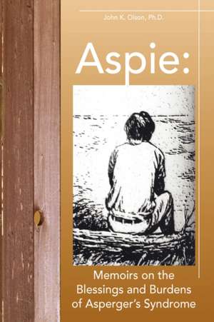 Aspie de John K. Olson