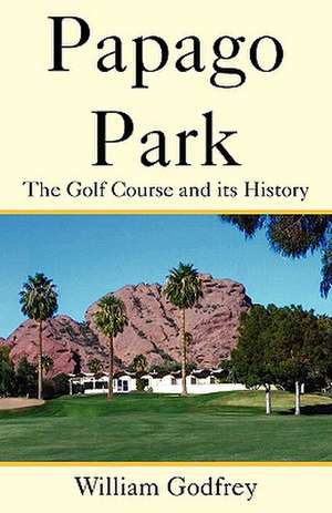 Papago Park de William Godfrey