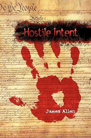 Allen, J: Hostile Intent