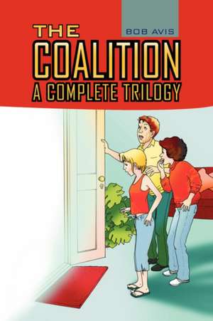 The Coalition de Bob Avis