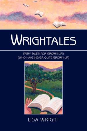 Wrightales de Lisa Wright