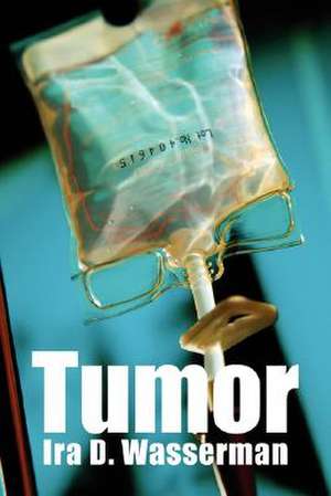 Tumor de Ira D. Wasserman