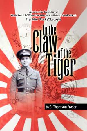 In the Claw of the Tiger de G. Thomson Fraser