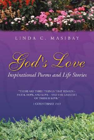 God's Love de Linda C. Masibay