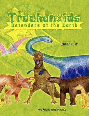 The Trachanoids de James J. Fitl