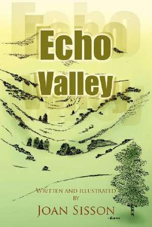 Echo Valley de Joan Sisson
