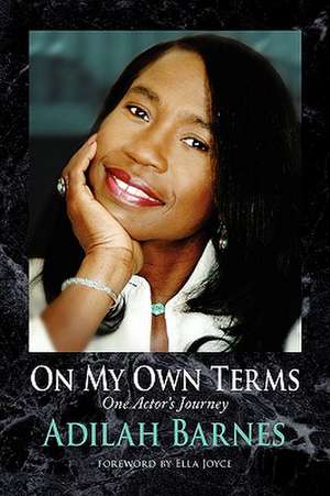 On My Own Terms de Adilah Barnes