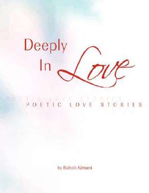 Deeply in Love de Rahab Kimani