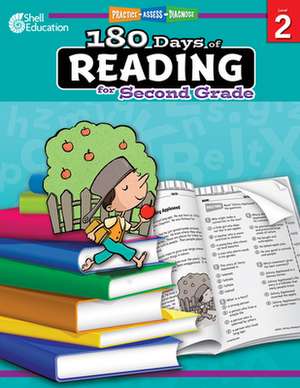 180 Days of Reading for Second Grade (Level 2): Practice, Assess, Diagnose de Christine Dugan