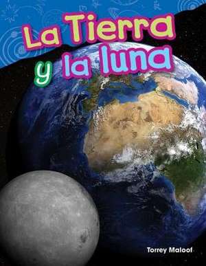 La Tierra Y La Luna de Torrey Maloof