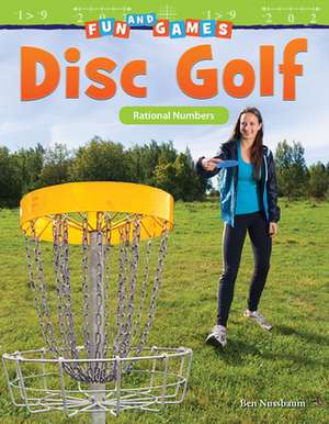 Fun and Games: Disc Golf de Ben Nussbaum