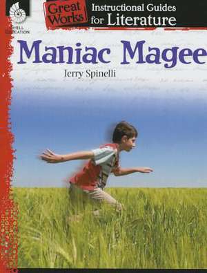 Maniac Magee: An Instructional Guide for Literature de Mary Ellen Taylor