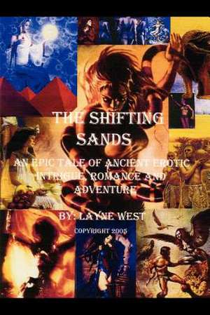 The Shifting Sands de Layne West