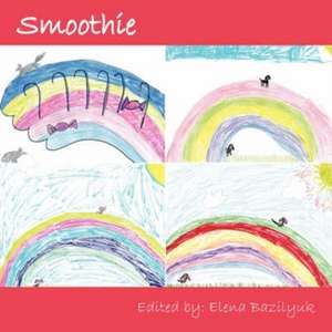 Smoothie de Elena Bazilyuk