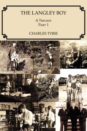 The Langley Boy de Charles Tyrie