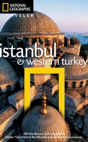 National Geographic Traveler: Istanbul and Western Turkey de Tristan Rutherford