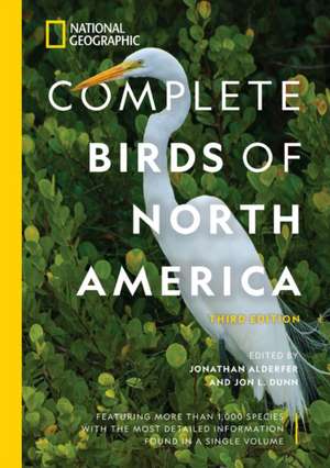 National Geographic Complete Birds of North America, 3rd Edition de Jonathan Alderfer