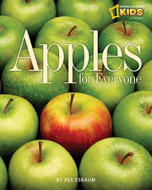 Apples for Everyone de Jill Esbaum