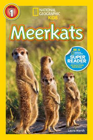 Meerkats de Laura Marsh