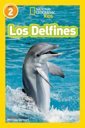 National Geographic Readers Los Delfines (Dolphins) de National Geographic Kids