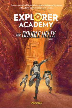 Explorer Academy: The Double Helix (Book 3) de Trudi Trueit