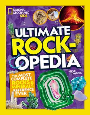 Ultimate Rockopedia de Steve Tomecek