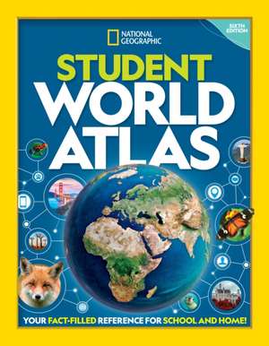 National Geographic Student World Atlas, 6th Edition de National Geographic Kids