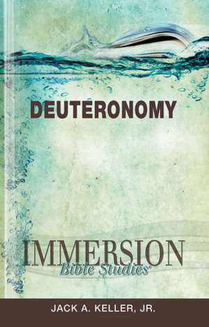 Deuteronomy de Jr. Keller, Jack A.