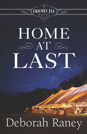 Home at Last de Deborah Raney