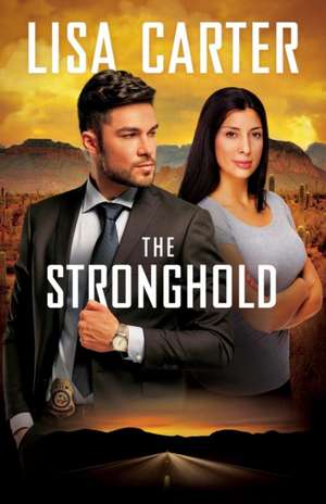 The Stronghold de Lisa Carter