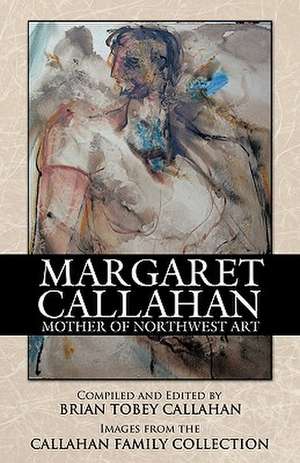 Margaret Callahan de Brian Tobey Callahan