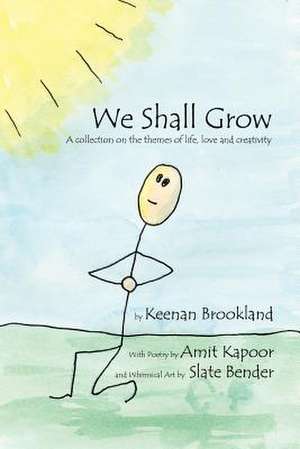 We Shall Grow de Keenan Brookland