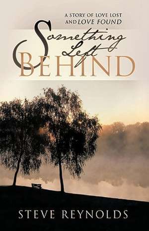 Something Left Behind de Steve Reynolds