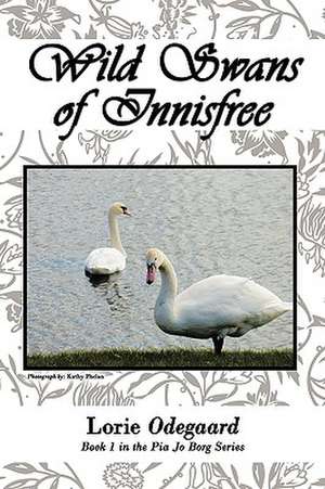 Wild Swans of Innisfree de Odegaard Lorie Odegaard