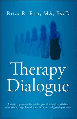 Therapy Dialogue de R Rad Roya R Rad
