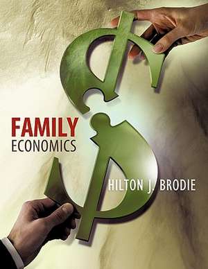 Family Economics de Hilton J. Brodie