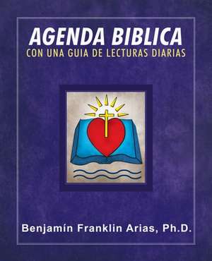 Agenda Biblica de Benjamin Franklin Arias