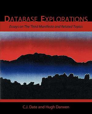 Database Explorations de Chris J. Date