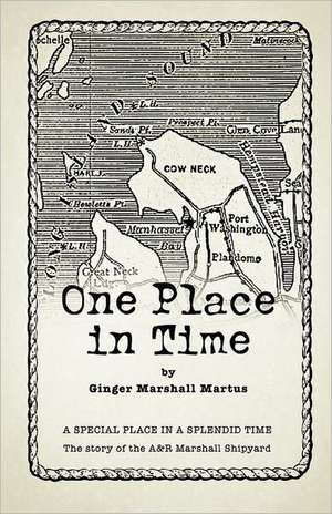 One Place in Time de Ginger Marshall Martus