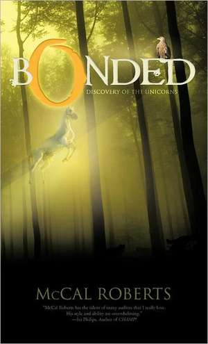 Bonded de McCal Roberts