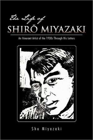 The Life of Shir Miyazaki de Shuichi Miyazaki