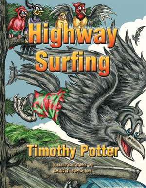 Highway Surfing de Timothy Potter