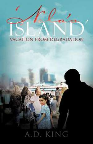 'Nola's Island' de A. D. King