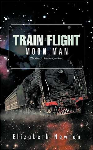 Train Flight de Elizabeth Newton