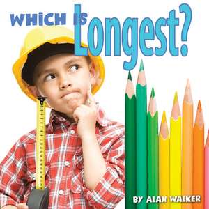 Which Is Longest? de Alan Walker